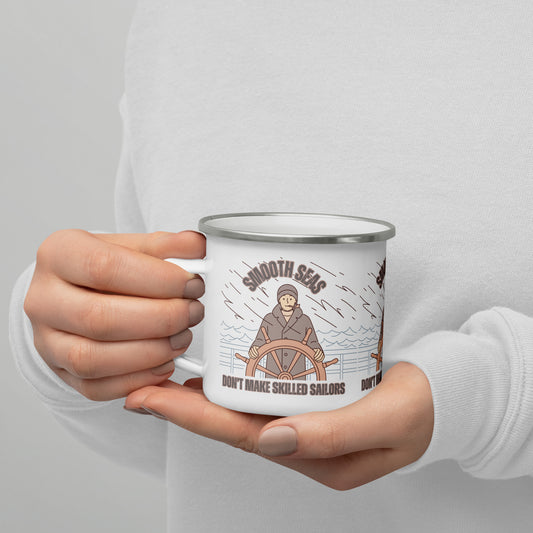 "Smooth Seas Don't Make Skilled Sailors" Motivational Quote Mug – Nautical-Themed Coffee Cup for Strength & Resilience