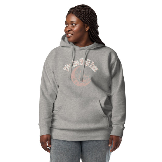 “This Too Shall Pass” Inspirational Hoodie – Cozy Comfort with Timeless Wisdom