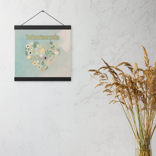 Tend Your Inner Garden Wall Art – Ready-to-Hang Mindfulness Poster for Self-Care & Spiritual Growth