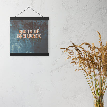 Roots of Resilience Motivational Wall Art – Ready to Hang Inspirational Quote Poster for Strength & Growth