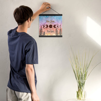 "Wax. Wane. Rise Again." Moon Phases Poster with Wooden Hanger – Lunar Wall Art for Resilience & Renewal