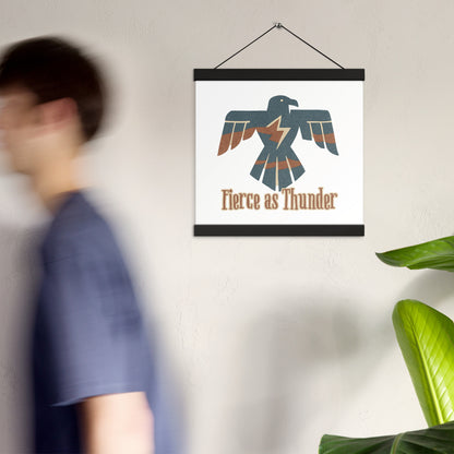 Fierce as Thunder Thunderbird Symbol Poster with Wooden Hanger – Bold Strength Wall Art