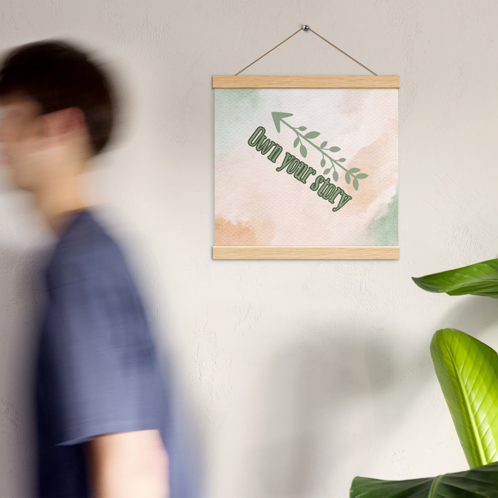 "Own Your Story" Inspirational Poster with Wooden Hanger – Shakespeare Quote Wall Art for Authentic Living