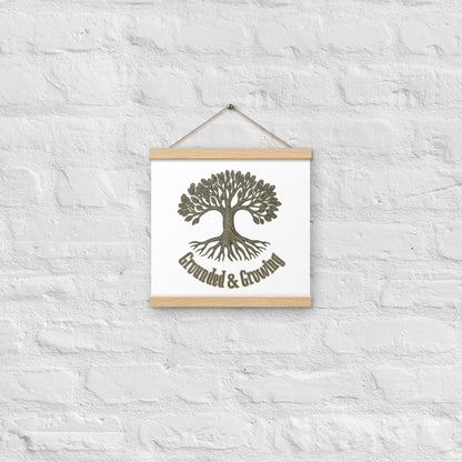 Grounded & Growing Tree of Life Poster with Wooden Hanger – Ancient Symbol of Strength & Renewal