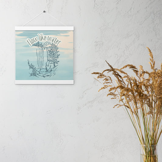 Flow Like Water Wall Art – Waterfall Symbolism Poster for Mindful Living (Ready to Hang)