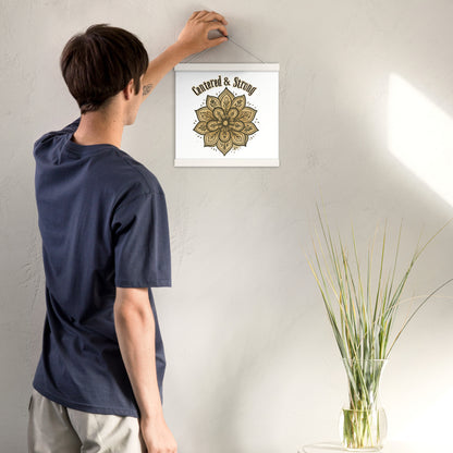 Centered & Strong Mandala Poster with Wooden Hanger – Mindfulness Wall Art for Balance & Inner Strength