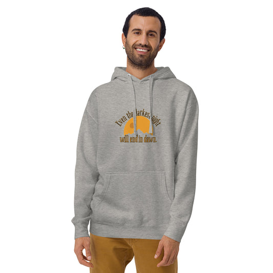 Even the Darkest Night Ends in Dawn – Inspirational Quote Hoodie for Comfort & Courage